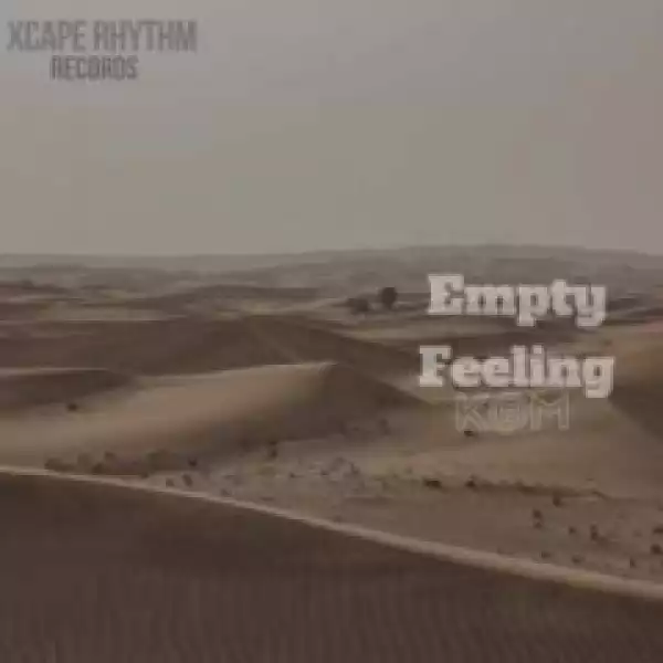 K@M - Empty Feeling (Dark Mix)